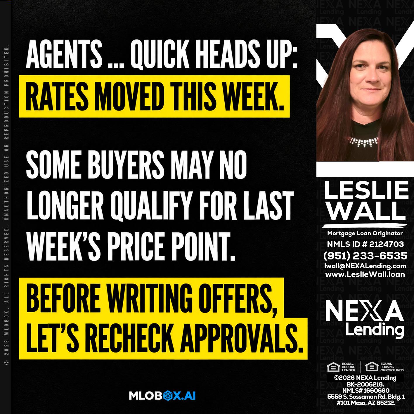 AGENTS QUICK - Leslie Wall -Mortgage Loan Originator